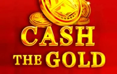 Cash the Gold