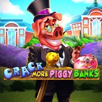 Crack More Piggy Banks